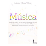 Musica Explicada Como Ciencia E Arte E Considerada