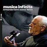 Musica Infinita  Armando Corsi Suona Tenco  Con CD Audio