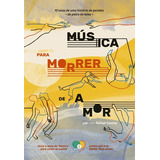 Musica Para Morrer De