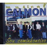 Musical Calmon Sou Caminhoneiro Cd Original Lacrado