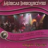 MÚSICAS INESQUECÍVEIS NIGHT FEVER ATRAÇÃO 2008 NACIONAL CD 