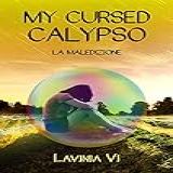 My Cursed Calypso 