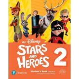 My Disney Stars And Heroes 2 Student s Book With Ebook And