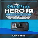 My GoPro Hero 10 Black Camera