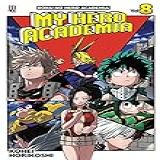 My Hero Academia Vol 8