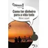 Mynews Explica Como Ter Dinheiro Para A Vida Toda, De Mara Luquet. Editorial Ediçoes 70 (br), Capa Mole, Edição 1 Em Português, 2023