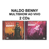 Naldo Benny 2 Cd Multishow Ao Vivo Novo Original Lacrado