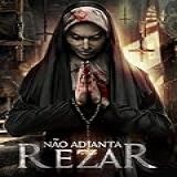 Não Adianta Rezar