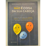 Não É Coisa Da Sua Cabeça Naiara Magalhães