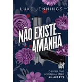 Não Existe Amanhã Vol 2 De Jennings Luke Editora Suma De Letras Capa Mole Em Português