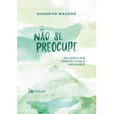 Nao Se Preocupe