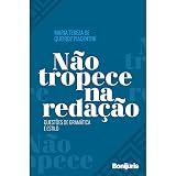 Nao Tropece Na Redacao