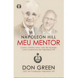 Napoleon Hill Meu Mentor