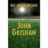 Nas Arquibancadas, De Grisham, John. Editorial Editora Rocco Ltda, Tapa Mole En Português, 2004