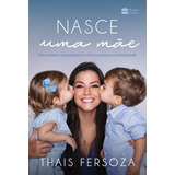 Nasce Uma Mae