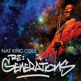 Nat King Cole Re Generations Cd