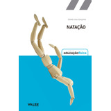 Natação De Gonçalves Glenda Lima Série Série Educação Física Valer Livraria Editora E Distribuidora Ltda Capa Mole Em Português 2012