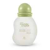 Natura Colônia Mamãe E Bebê 100ml