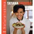 Naturalíssima: A Premiada Culinária Da Chef Do Restaurante Moinho De Pedra, De Cardoso, Tatiana. Editorial Starling Alta Editora E Consultoria  Eireli, Tapa Dura En Português, 2012