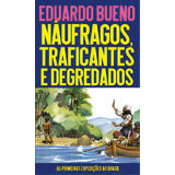Naufragos Traficantes E