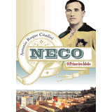Neco O Primeiro