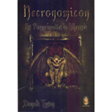 Necronomicon As Peregrinacoes De Alhazred