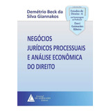 Negocios Juridicos Processuais E Analise Economica Do Direito 1 Edição 2019 Advogado