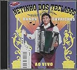 Netinho Dos Teclados E Banda Caprichos Cd Ao Vivo 1998