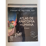 Netter Atlas De Anatomia Humana 6a Edição