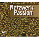 Netzwerk   Passion    cd Single