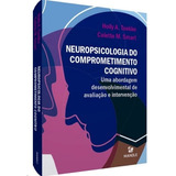 Neuropsicologia Do Comprometimento Cognitivo