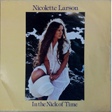 Nicolette Larson In The Nick Of