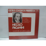 Nicoló Paganini - Os Seus Concertos Preferidos. Lp