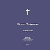 Nieuwe Testament- In Vier Talen - Nederlands- Engels- Latijn- Grieks- -Dutch Edition-
