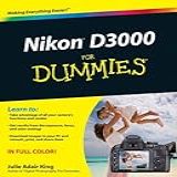 Nikon D3000 For Dummies® (english Edition)