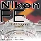 Nikon Fe 35mm Film