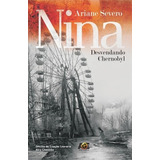 Nina Desvendando Chernobyl