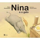 Nina E O Gato, De Sharafeddine Fatima. Editora Ftd (paradidaticos), Capa Mole Em Português