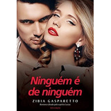 Ninguem E De Ninguem