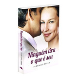 Ninguem Tira O Que
