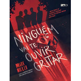 Ninguem Vai Te Ouvir