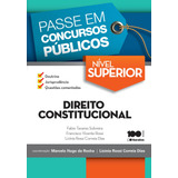 Nível Superior Direito Constitucional 1 Edição De 2015 De Sobreira Fábio Tavares Passe Em Concursos Públicos Editorial Saraiva Educação S A Tapa Mole En Português 2015