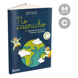 No Capricho C Caligrafia Com Ortografia E Gramática Renovada