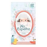 No Espelho De