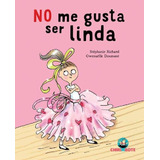 No Me Gusta Ser