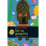 Nó Na Garganta De Pinsky Mirna Editora Somos Sistema De Ensino Capa Mole Em Português 2011