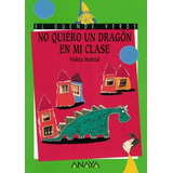 No Quiero Un Dragon
