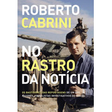 No Rastro Da Noticia