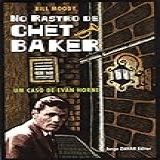 No Rastro De Chet Baker
