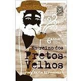 No Reino Dos Pretos